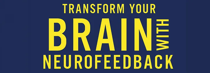 Exciting News: My First Book Release – Transform Your Brain With Neurofeedback In Duluth GA
